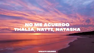 Thalía, Natti Natasha, Becky G - NO ME ACUERDO x SIN PIJAMA (Mashup)