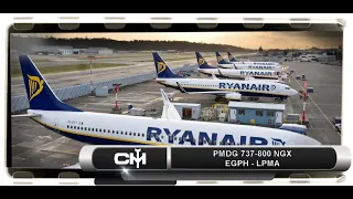 [P3D v4.5] PMDG 737-8 NGX | EGPH to LPMA