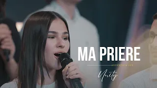 Ma prière - Unity / roumain (voix LIVE) | #adventisteffn
