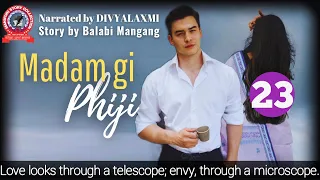 Madamgi phiji (23)/ Love looks through a telescope; envy, through a microscope.