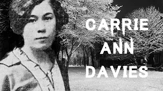 The Sensational & Tragic Case of Carrie Ann Davies