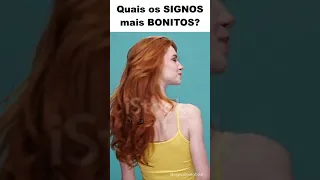 6 Signos mais BONITOS