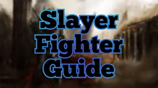 Slayer Fighter Archetype - Dark and Darker Build Guide