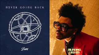 Never Going Back to Blinding Lights (mashup) - The Score + The Weeknd