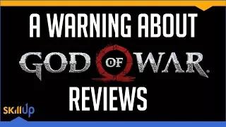 Be Very Careful Which God of War Reviews You Watch