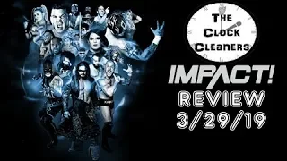 Impact Wrestling 3/29/19 Review & Results!