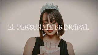 El Personaje Principal - Alexa Sotelo (Letra/Video Lyric)