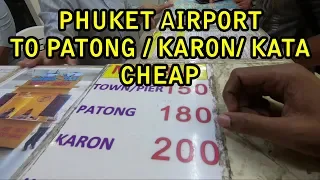 Phuket Airport to Patong - 2019 Mini Bus / Kata / Karon | 180 BHAT ONLY