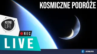 Odkrywamy inne światy! Kosmiczne podróże w Space Engine [2] - AstroLife na LIVE 157