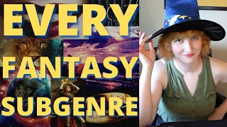 Defining Every Fantasy Subgenre: What's the Difference?