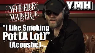 "I Like smoking Pot" Live Acoustic by Wheeler Walker Jr. - YMH Highlight