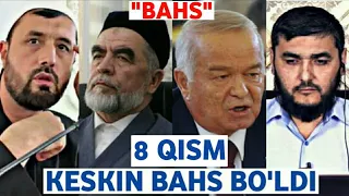 BAHS |8 QISM| MAHMUD ABDULMOMIN  /ABROR MUXTOR ALIY