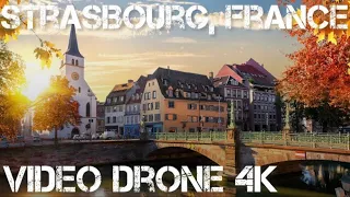 The beautiful places of Strasbourg, France | 4K Drone Video | 2022 |