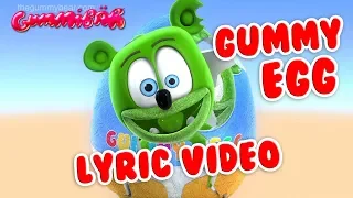 GUMMY EGG LYRIC VIDEO Gummy Bear Song Gummibär Osito Gominola