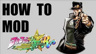 How to Mod JoJo ASBR *EASY TOTORIAL*