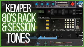 Kemper 80's Rack & Session Tones - Tri Stereo Chorus, SPX90, Eventide & More!