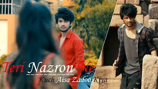 Teri Nazron Ne Kuch Aisa Jadoo Kiya - True Love Never Dies | Sad Love Story By Unknown Boy Varun