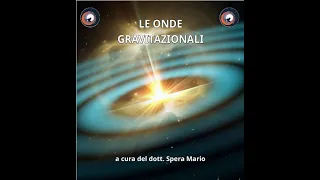 Le onde gravitazionali