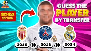 GUESS THE PLAYER BY TRANSFER HISTORY | FOOTBALL QUIZ 2024 😱⚡