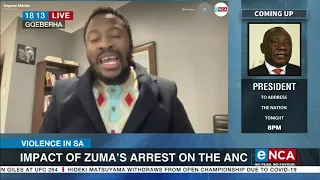 Discussion | Impact of Zuma's arrest on the the ANC