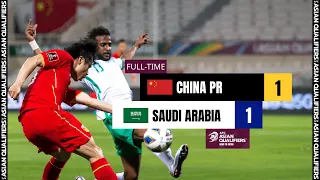 #AsianQualifiers - Full Match - Group B | China PR vs Saudi Arabia