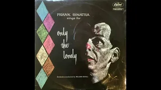 Frank Sinatra - Frank Sinatra Sings For Only The Lonely (1958) Part 1 (Full Album)