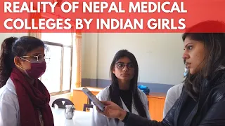 Indian girls telling truth about Nepal Medical College in Bharatpur