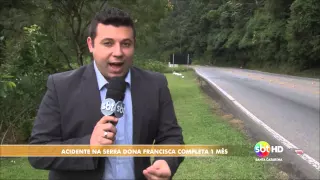 Acidente na Serra Dona Francisca completa um mês - Maikon Costa/Oziel Montibeler