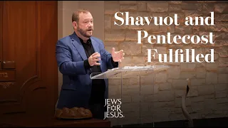 The Fulfillment of Shavuot and Pentecost in Acts 2
