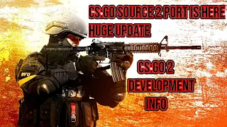 CS:GO Update 2020 Source 2  Port Major Update - CS:GO 2 in Development