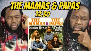 THE MAMAS AND PAPAS - Twelve Thirty REACTION - I love Mama Cass! First time hearing