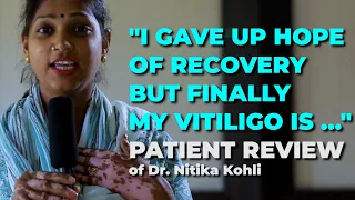 My Vitiligo Recovery ! Dr Nitika Kohli ! Patients Review !