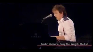 "Golden Slumbers/ Carry That Weight /The End" Live, Tokyo Dome.