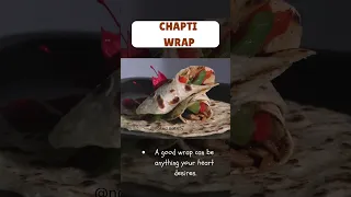 HOW TO MAKE CHAPATI WRAP AT HOME