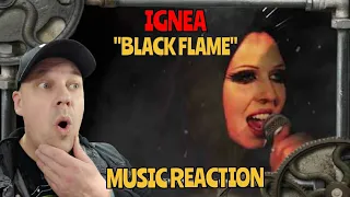 Ignea - " BLACK FLAME " [ Reaction ] | UK REACTOR