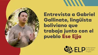 Entrevista a Gabriel Gallinate - Interview with Bolivian linguist Gabriel Gallinate