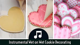 Wet on wet royal icing heart cookies for Valentine's day - Soothing Instrumental Cookie Decorating