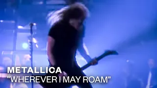 Metallica - Wherever I May Roam (Official Music Video)