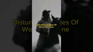 Disturbing Images Of World War One #ww1 #warshorts #warhistory #military #disturbing
