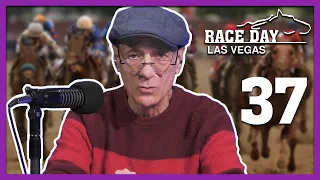 Race Day Las Vegas Ep. 37