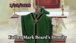 Fr. Mark Beard's Homily | "Deceived" | 4th Sunday in Ordinary Time, Year B | 1/28/2018