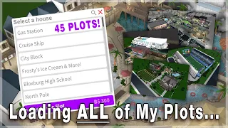 Loading ALL of My 45 Plots in Bloxburg!