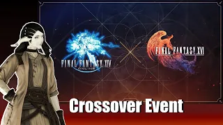 FFXIV x FFXVI Crossover Event!