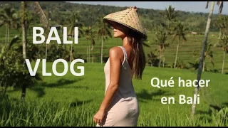 BALI VLOG | Qué hacer en Bali