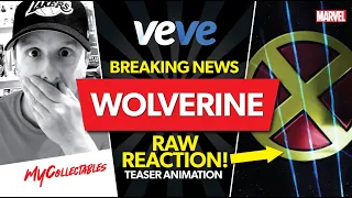 WOLVERINE is Coming to Veve!! Raw Reaction! TEASER Animation Released!