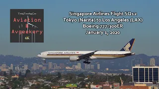 Landing in Los Angeles | Singapore Airlines Flight SQ12 | Tokyo Narita to Los Angeles