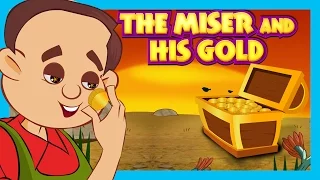 The Miser And His Gold | Moral Story For Kids | Classic Story For Children
