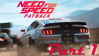 Need for Speed: Payback / ПРОХОЖДЕНИЕ ЧАСТЬ 1: НАЧАЛО