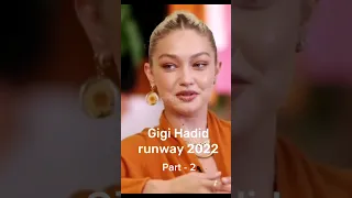 Gigi Hadid Runway 2022 Part -2 #viral #gigihadid #model #shorts