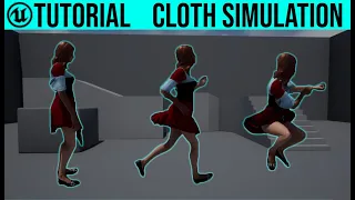 UE4 Cloth Simulation Tutorial